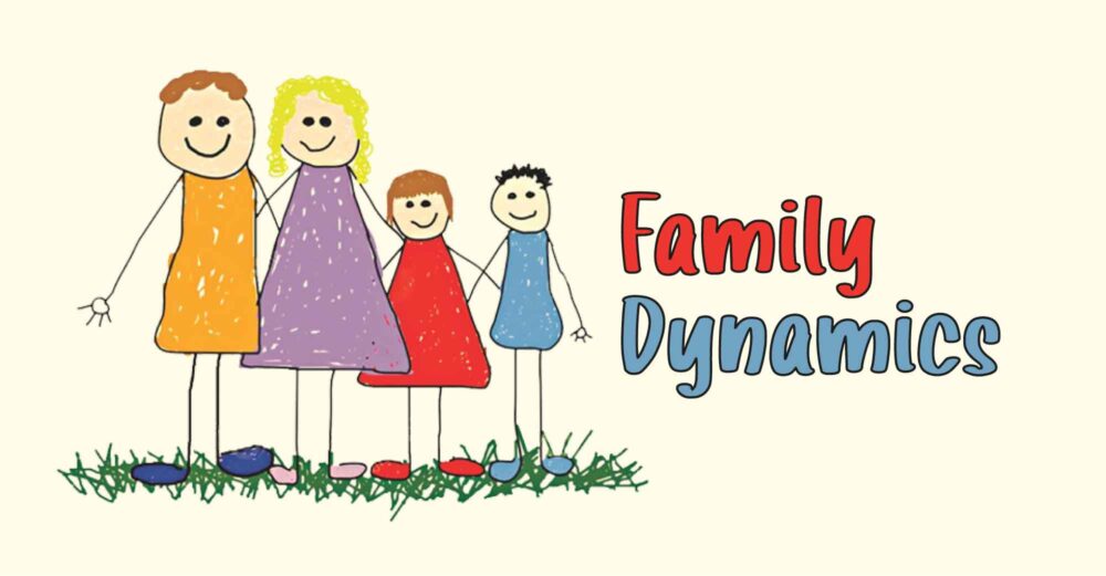 Family Dynamics