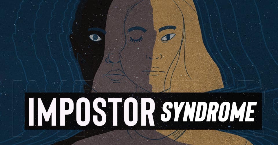 Impostor Syndrome 1 Impostor Syndrome