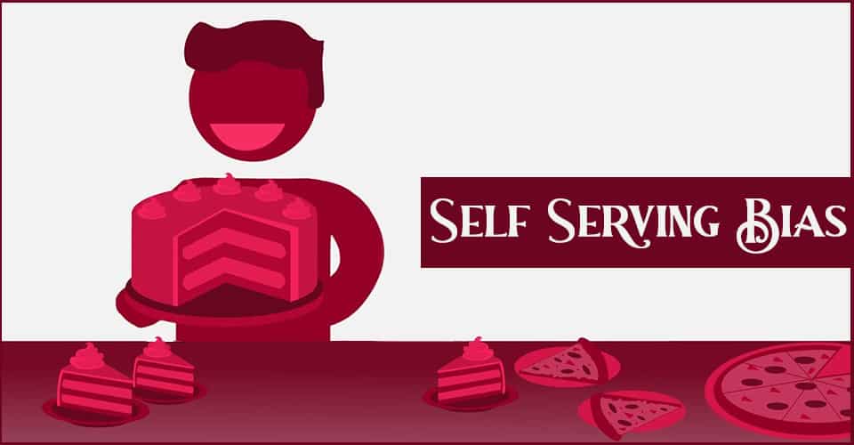 Self-Serving Bias 1 self-serving bias