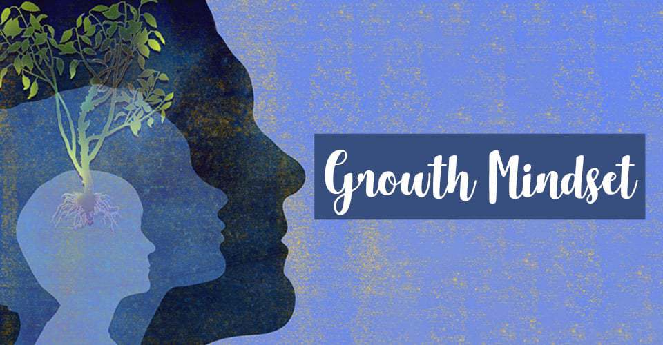 Growth Mindset