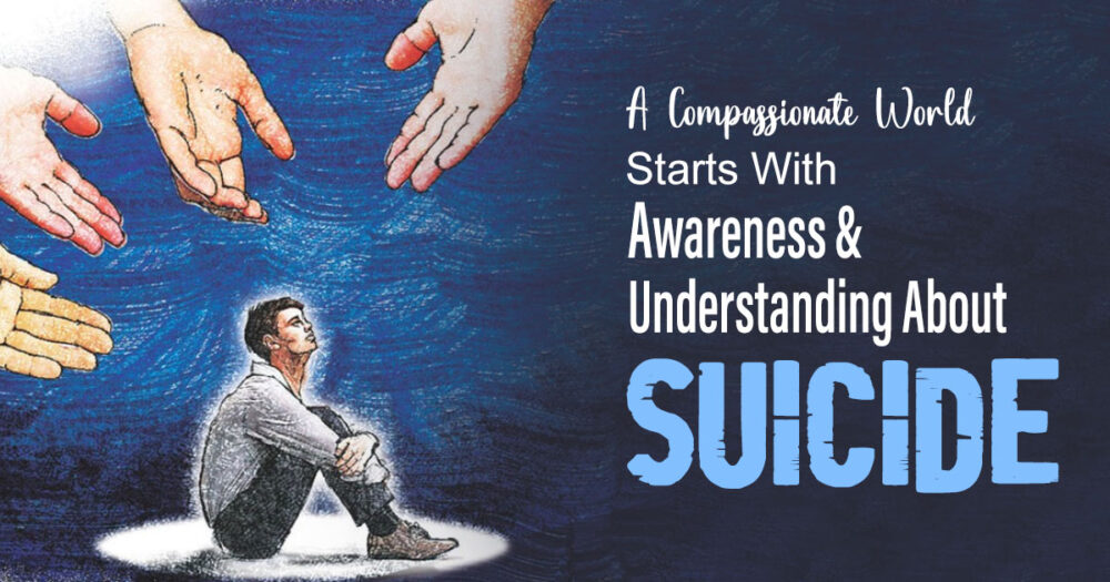 Preventing Tragedy: The Significance Of Suicide Awareness In Mental Health 12 Preventing Tragedy: The Significance Of Suicide Awareness In Mental Health