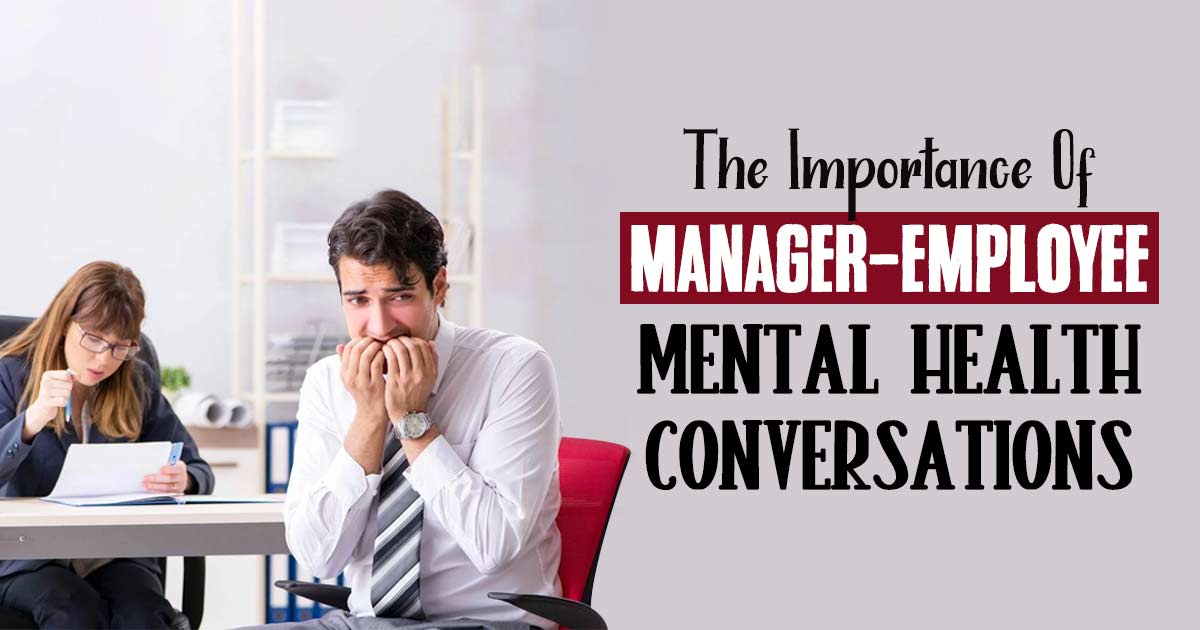 Breaking The Silence: How To Talk To Your Boss About Mental Health 13 Breaking The Silence: How To Talk To Your Boss About Mental Health