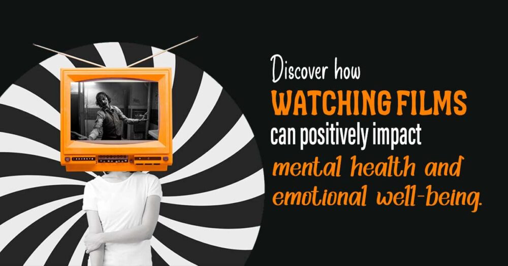 Lights, Camera, Healing: The Power Of Films In Mental Health Care 1 Film Therapy In Mental Health
