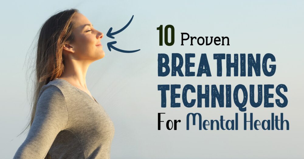 10 Breathing Exercises That Work Like Medicine For The Mind 1 breathing exercises for mental health