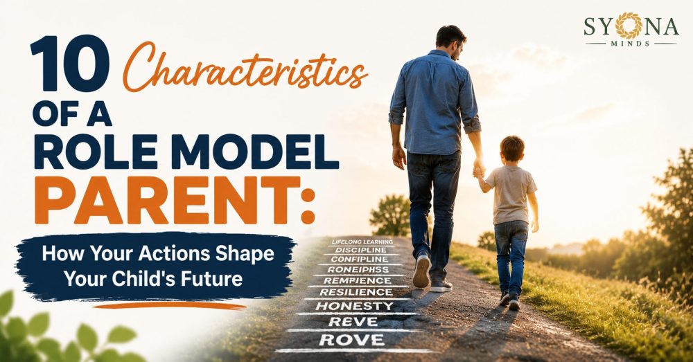 10 Characteristics of a Role Model Parent: How Your Actions Shape Your Child's Future 8 10 Characteristics of a Role Model Parent: How Your Actions Shape Your Child's Future