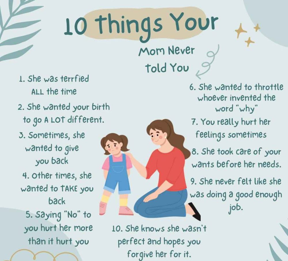 10 things your mom never told you