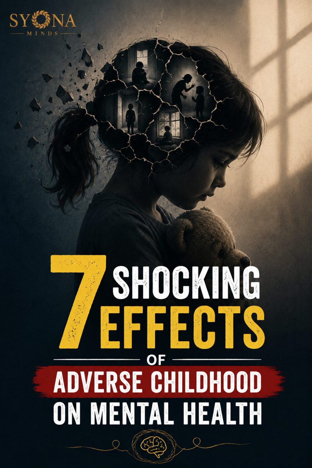 7 Shocking Effects of Adverse Childhood on Mental Health 2 7 Shocking Effects of Adverse Childhood on Mental Health