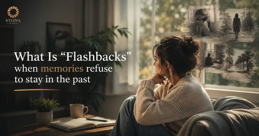 Flashbacks: When Memories Refuse to Stay in the Past 3 Flashbacks: When Memories Refuse to Stay in the Past